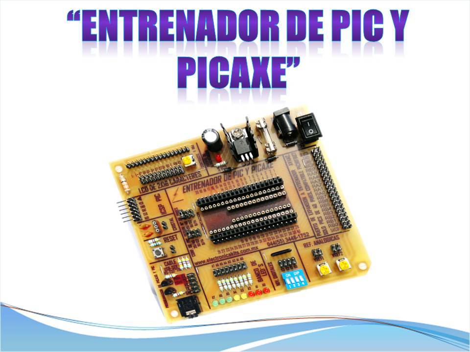 Entrenador de PIC y PICAXE